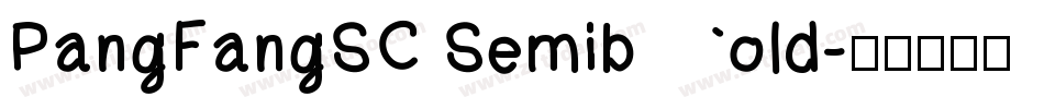 PangFangSC Semibold字体转换